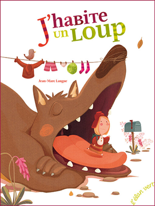 Title details for J'habite un loup by Jean-Marc Langue - Available